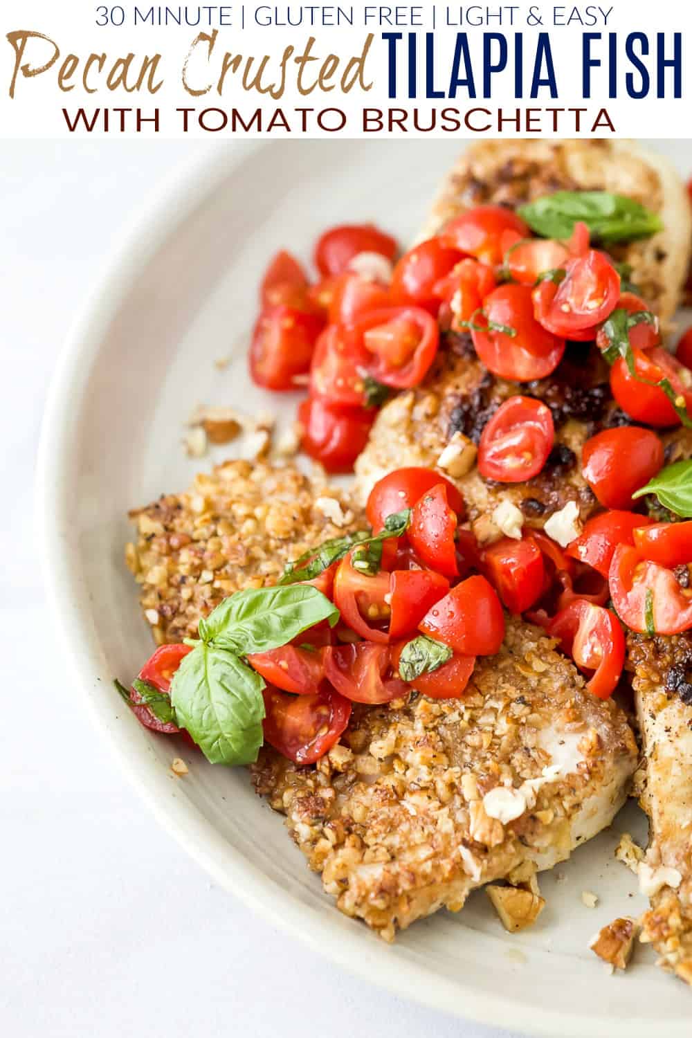 pinterest image for pecan crusted tilapia with tomato bruschetta