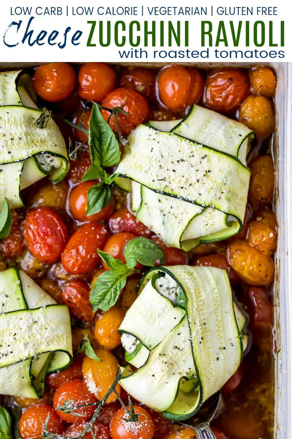 pinterest image for cheese zucchini ravioli in roasted tomato sauce