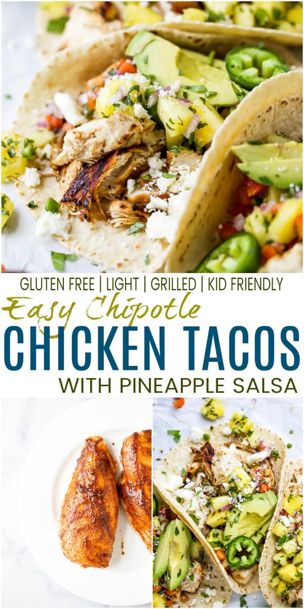 pinterest image for easy chipotle chicken tacos with pineapple salsa