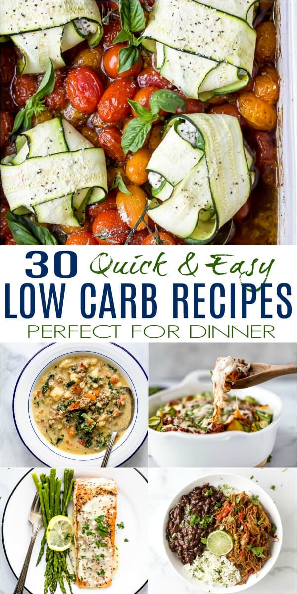 pinterest image for 30 quick and easy low carb recipes for dinner