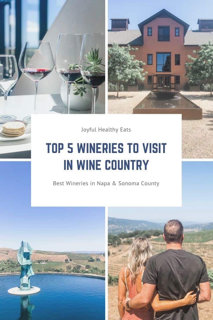 The Top 5 Wineries to Visit in California's Wine Country | Sonoma and Napa Valley
