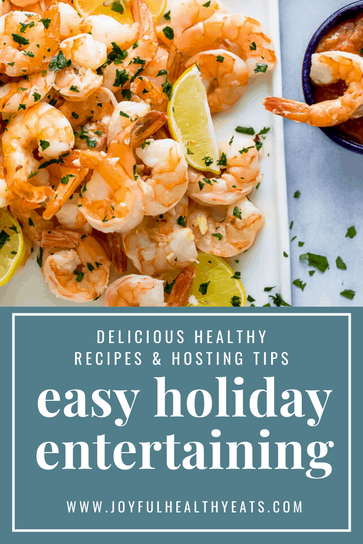 pinterest image for 8 Easy Hosting Tips for Stress-free Holiday Entertaining