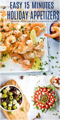 pinterest image for 3 easy 15 minute holiday appetizers