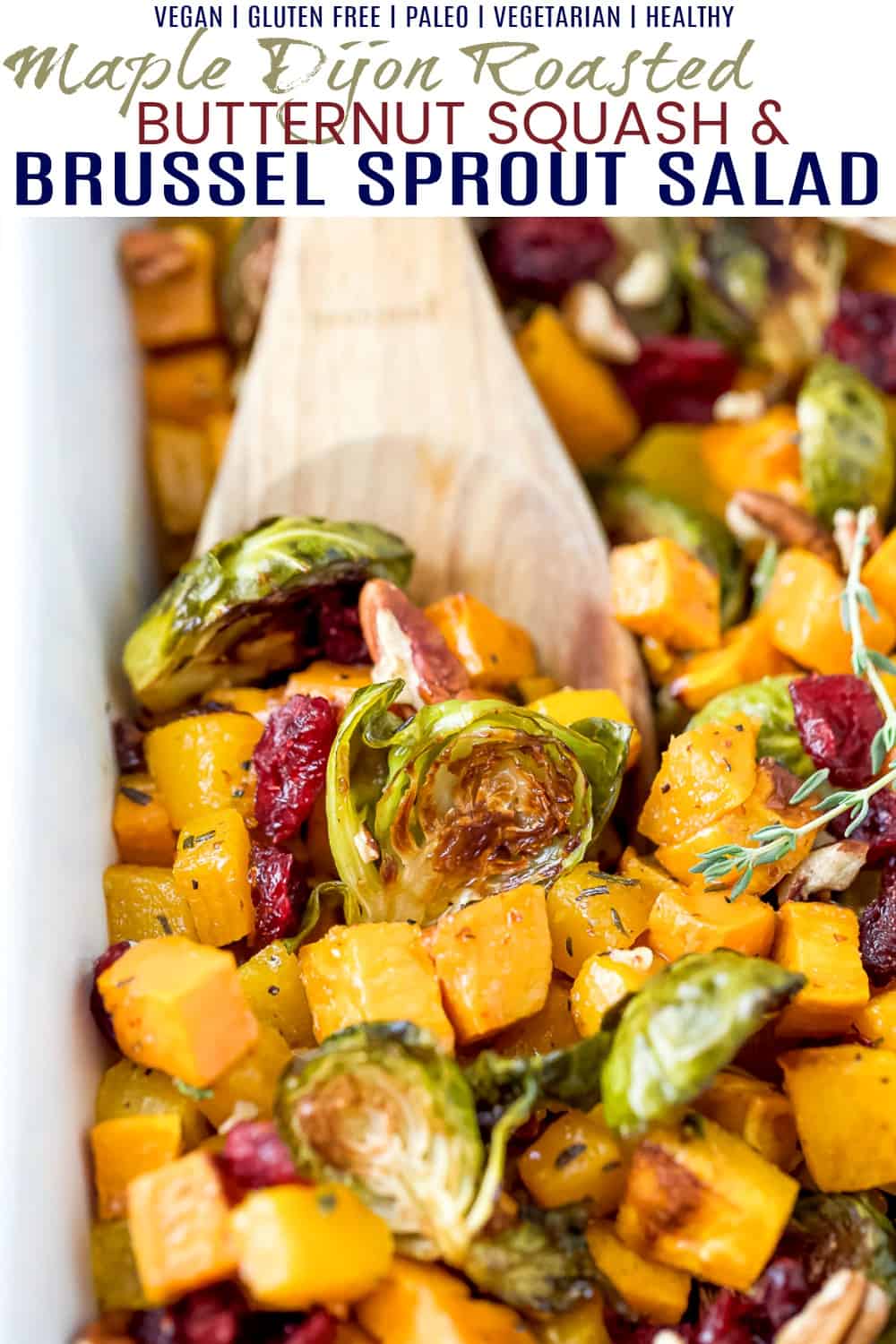 pinterest image for maple dijon roasted butternut squash brussel sprout salad