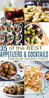 35 Best Appetizers and Cocktails for your Holiday Party