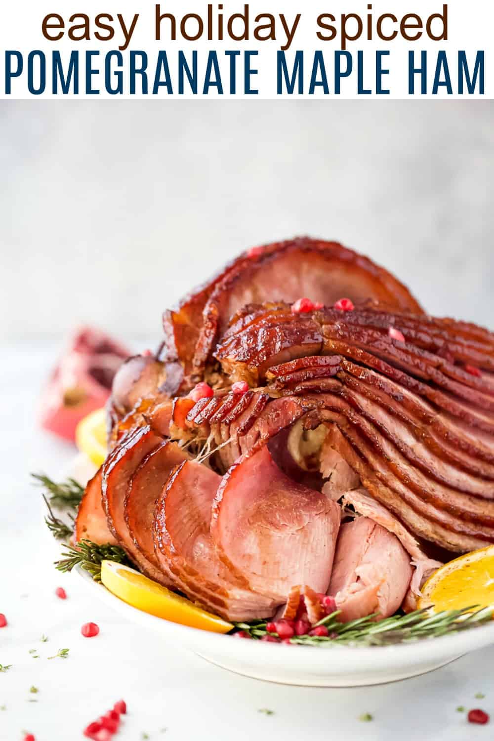 easy pomegranate maple glazed ham recipe