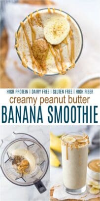 Pinterest photo with recipe name for peanut butter banana smoothie.