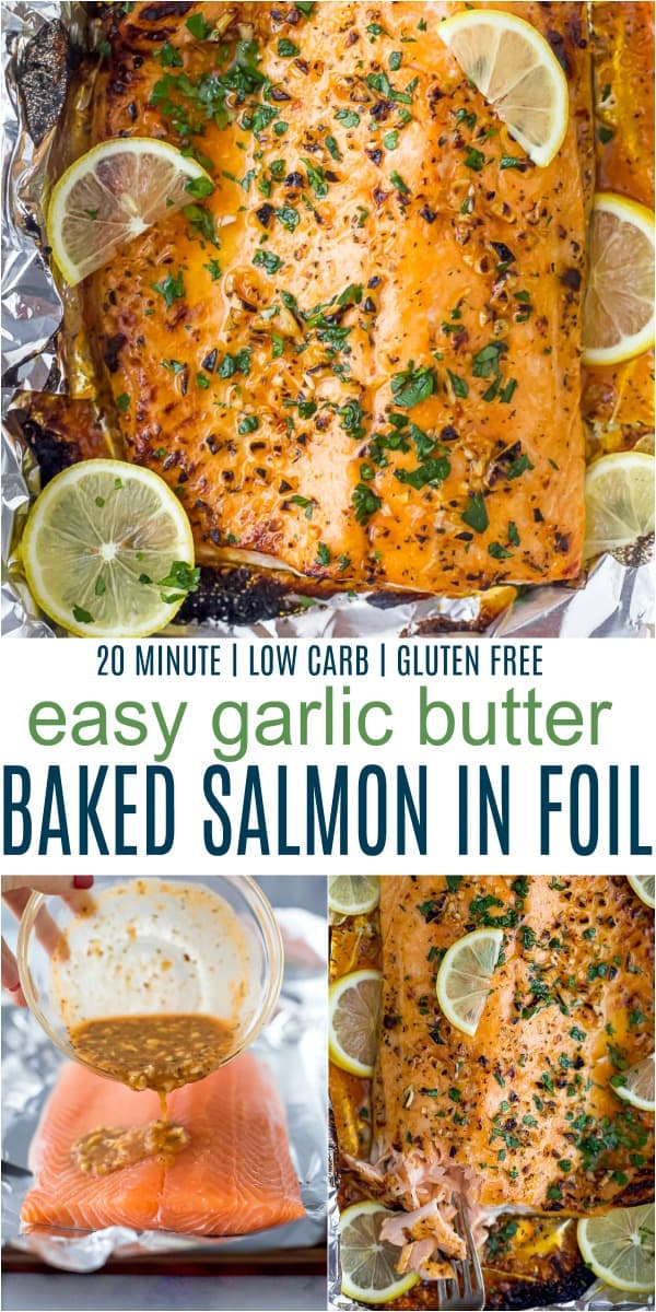 pinterest image for easy 20 minute garlic butter baked salmon in foil
