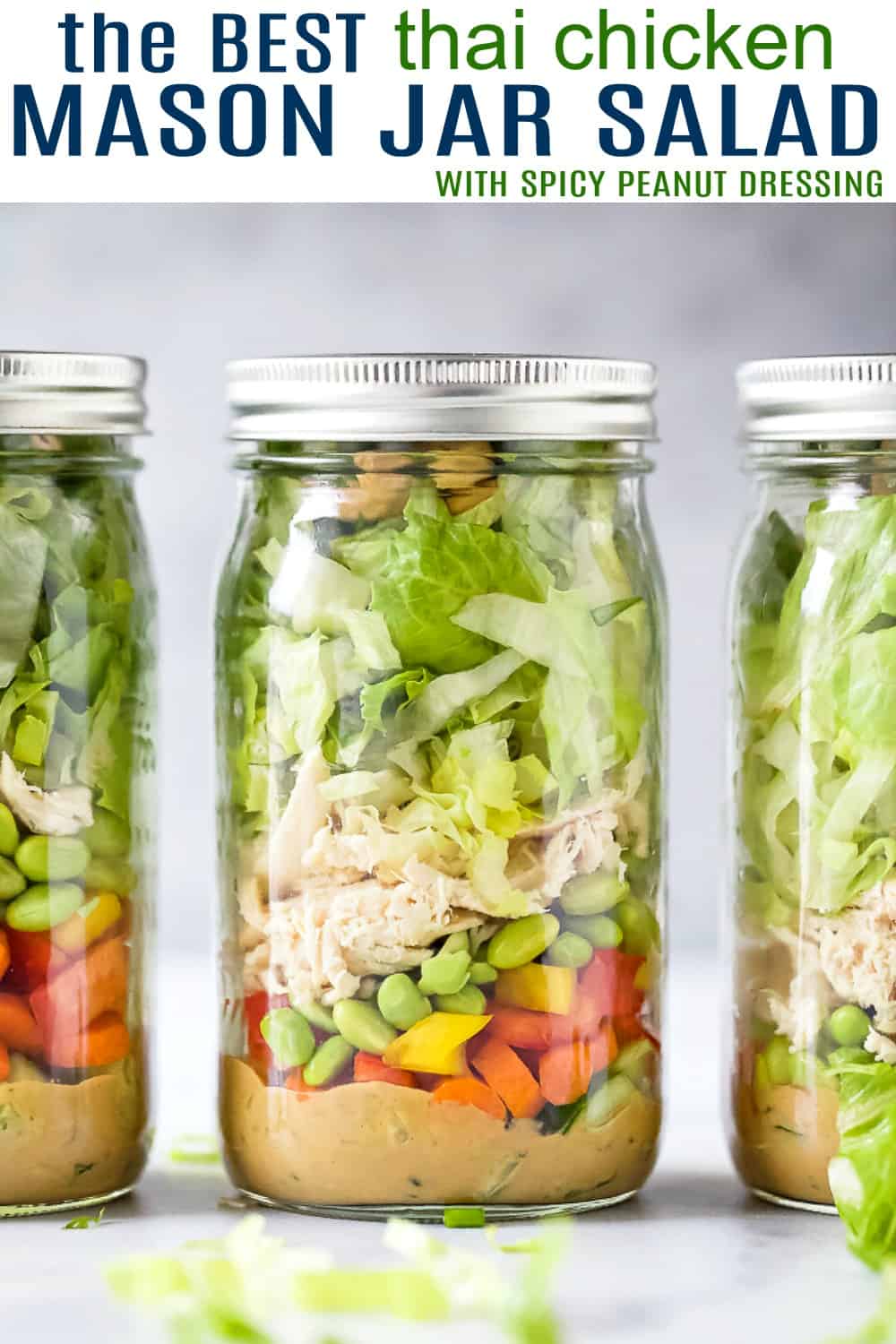 pinterest image for the best thai chicken mason jar salad recipe with peanut dressing