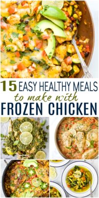 pinterest image for 15 Easy Healthy Meals to make with Frozen Chicken