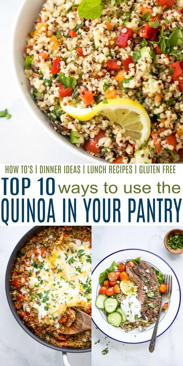 pinterest image for top 10 ways to use the quinoa in your pantry