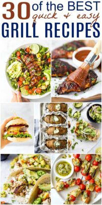 pinterest collage for 30 quick easy grill recipes perfect for summer