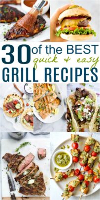 pinterest collage for 30 quick easy grill recipes perfect for summer nights