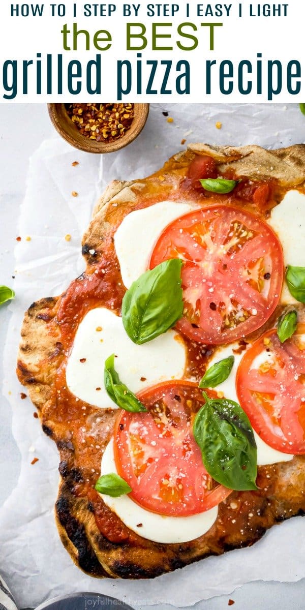 pinterest image for best grilled pizza recipe ever