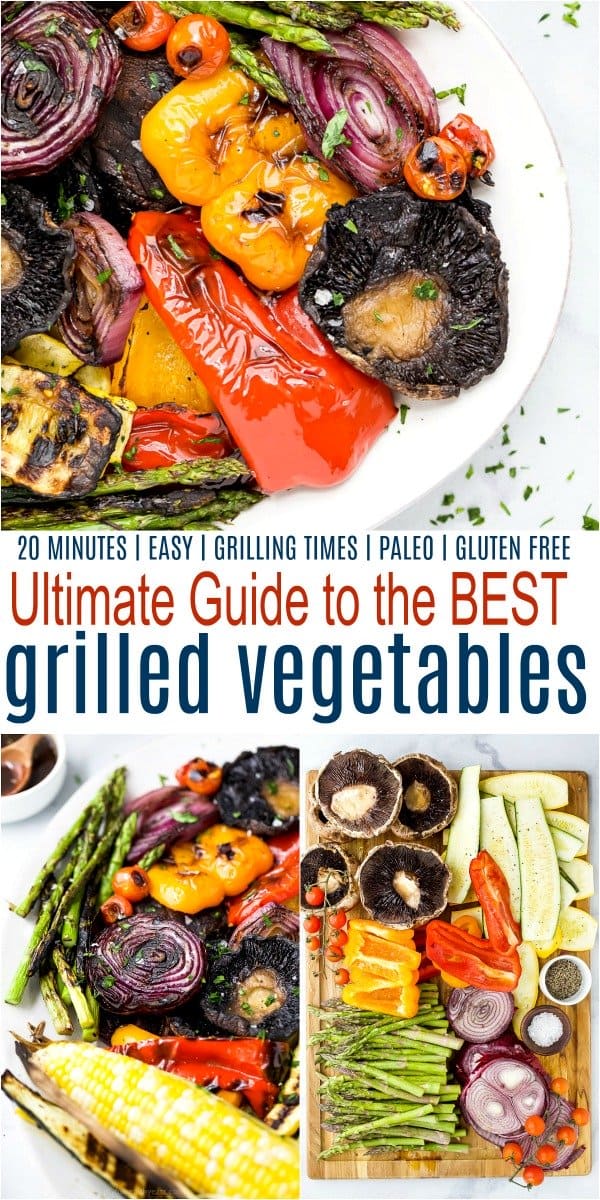 pinterest collage for ultimate guide for the best grilled vegetables