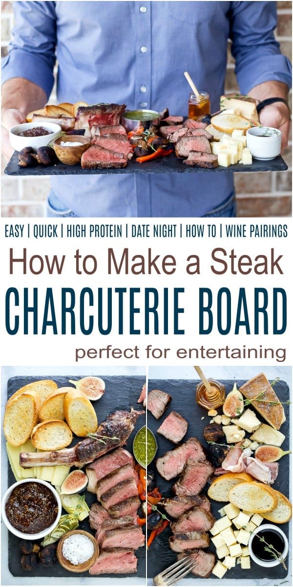 pinterest collage for how to make a steak charcuterie board
