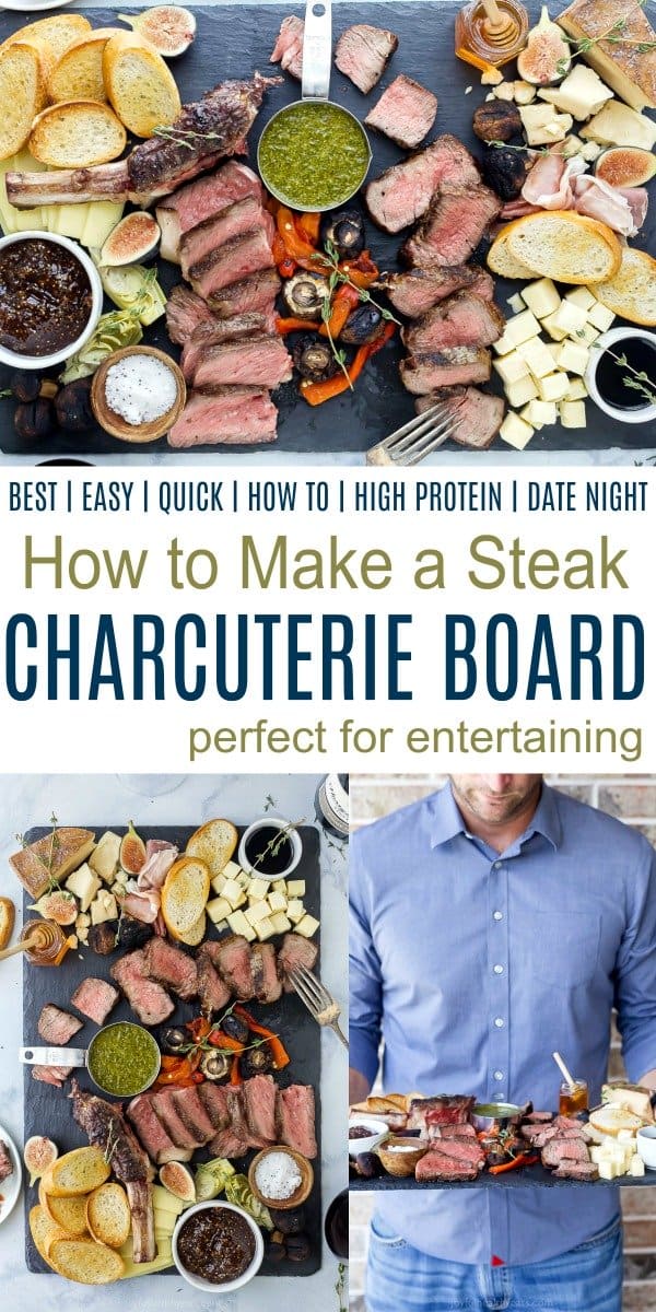 pinterest collage for how to make a steak charcuterie board
