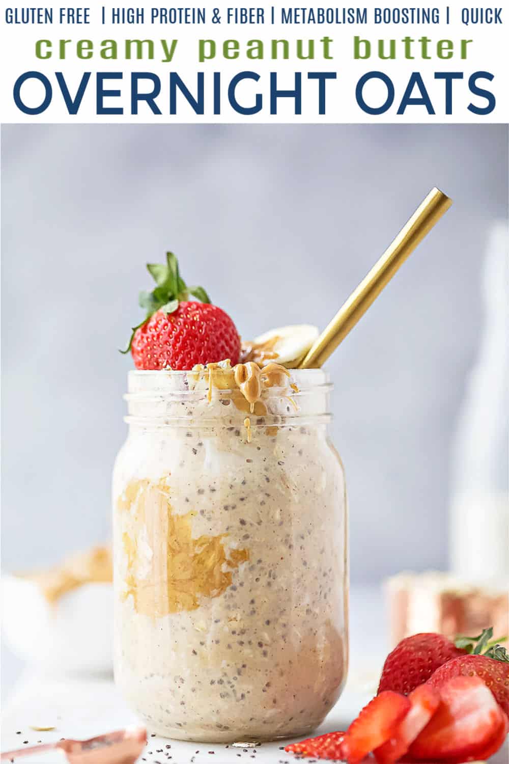 pinterest image for Easy Creamy Peanut Butter Overnight Oats