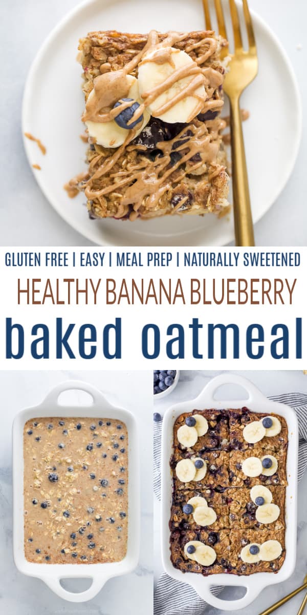 pinterest image for Healthy Banana Blueberry Baked Oatmeal