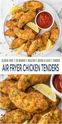 pinterest image for The Most Amazing Air Fryer Chicken Tenders