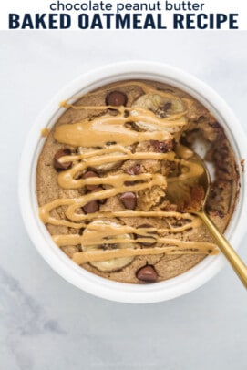 pinterest image for Chocolate Peanut Butter Baked Oatmeal