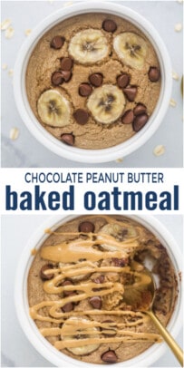 pinterest image for Chocolate Peanut Butter Baked Oatmeal