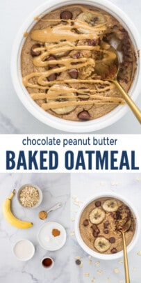 pinterest image for Chocolate Peanut Butter Baked Oatmeal