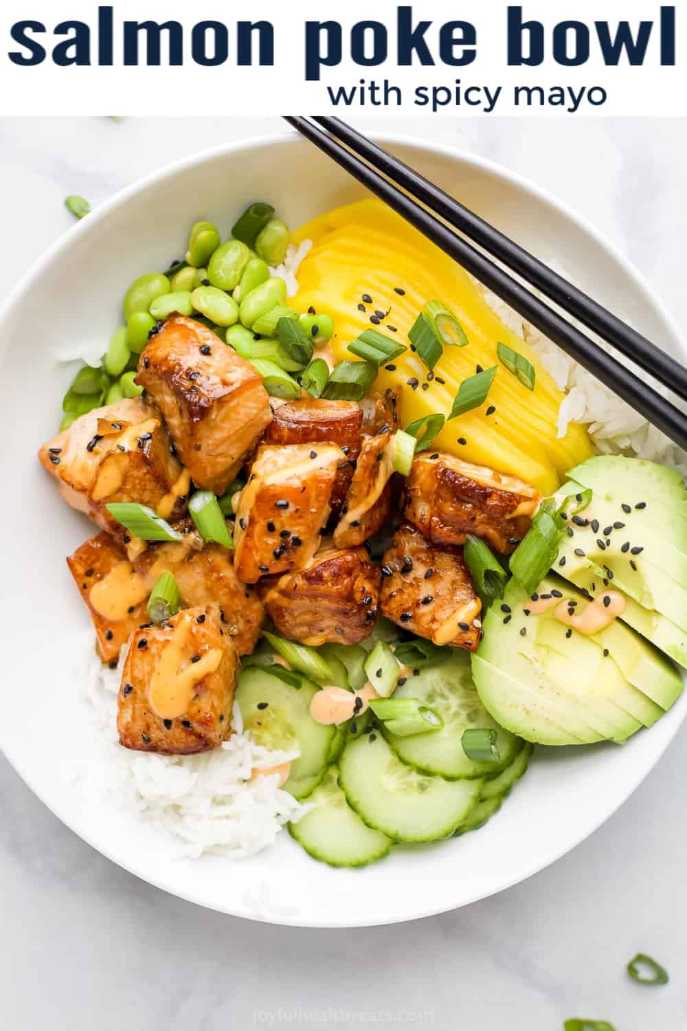 pinterest image for Salmon Poke Bowl with Spicy Mayo