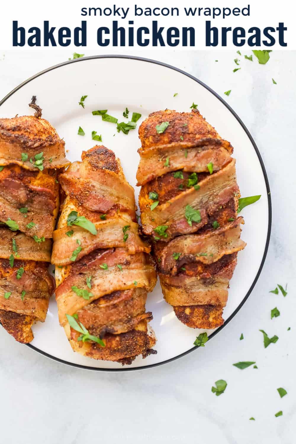 pinterest image for Smoky Bacon Wrapped Chicken Breasts