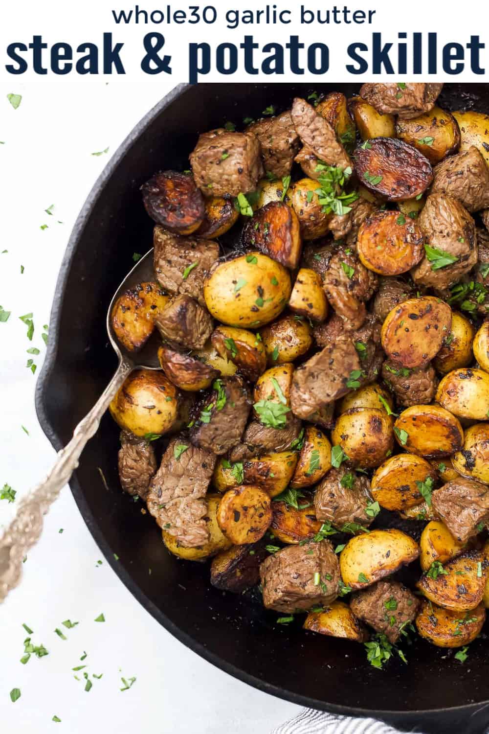 pinterest image for Whole30 Garlic Butter Steak and Potato Skillet