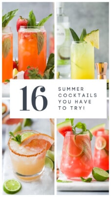 pinterest image for 16 Summer Cocktails You Have to Try