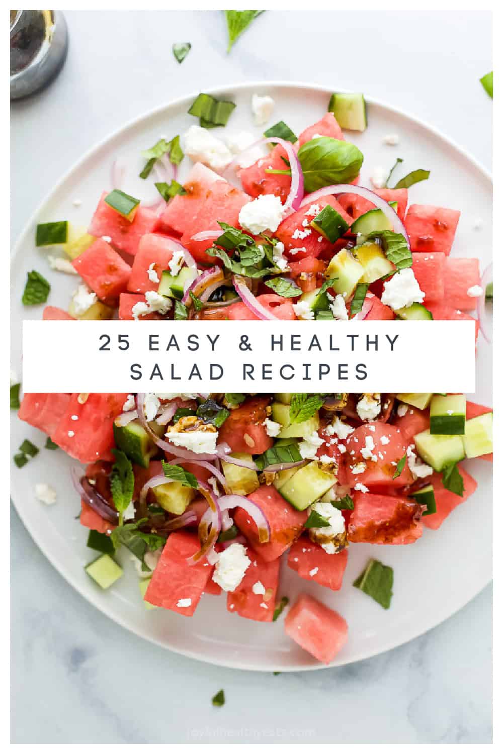 pinterest image for 25 Easy & Healthy Salad Recipes