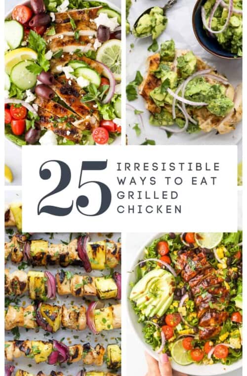 pinterest image 25 Irresistible Grilled Chicken Recipes