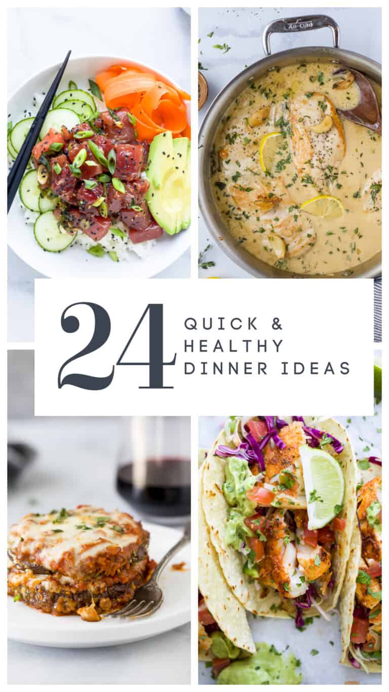 Healthy Dinner Ideas – 24 Easy Recipes | Joyful Healthy Eats
