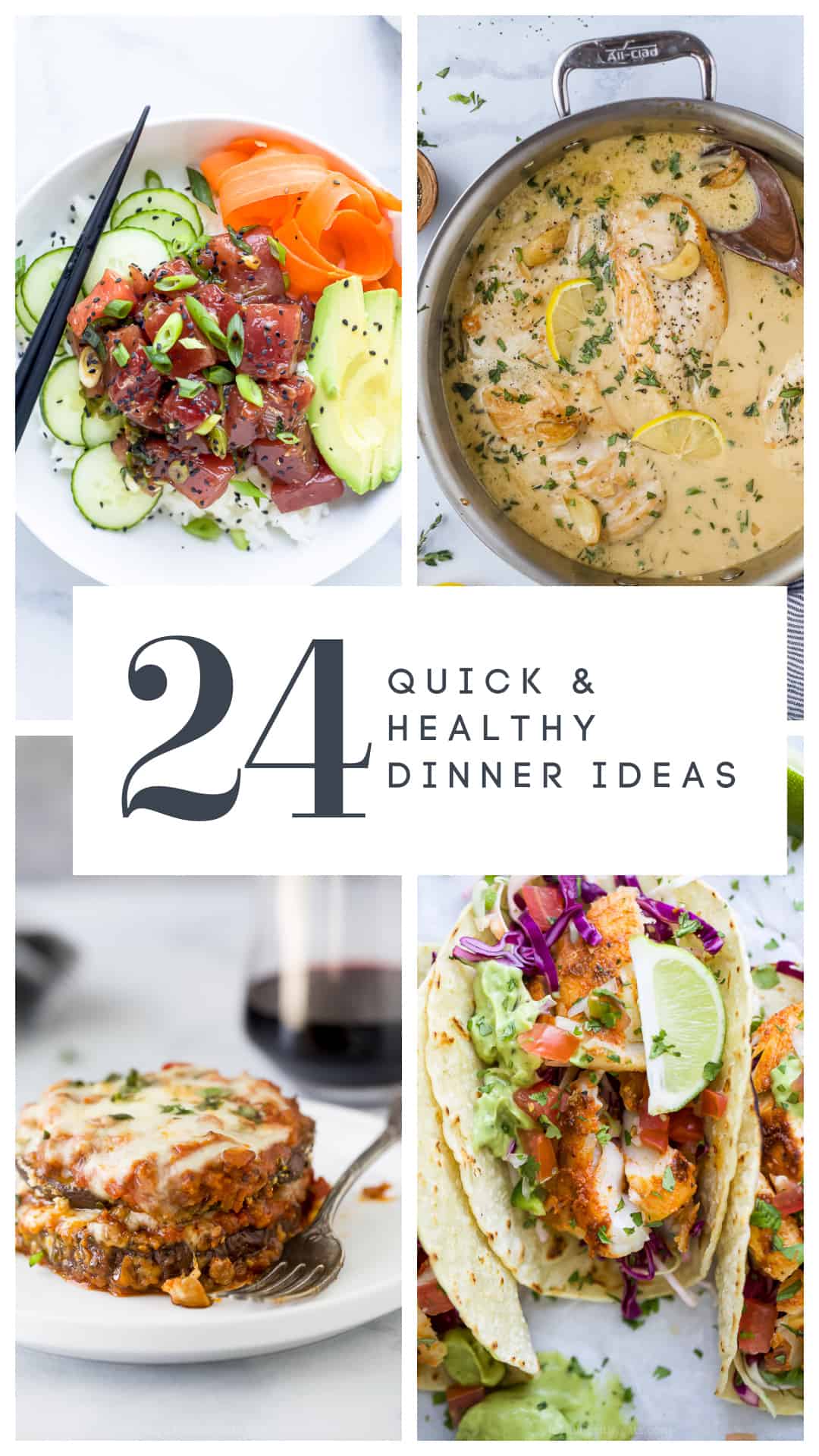 pinterest image for 24 Quick & Healthy Dinner Ideas