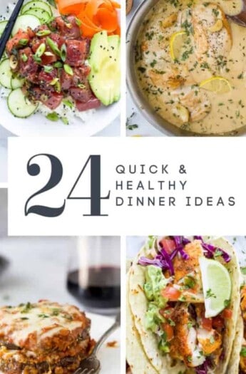 pinterest image for 24 Quick & Healthy Dinner Ideas