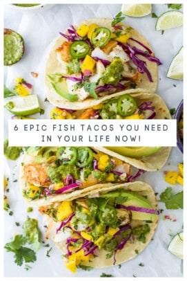 pinterest image for 6 Epic Fish Taco Recipes – How to Make Flawless Fish Tacos