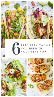 pinterest image for 6 Epic Fish Taco Recipes – How to Make Flawless Fish Tacos