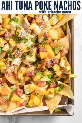 pinterest image for Epic Ahi Tuna Poke Nachos with Sriracha Mayo