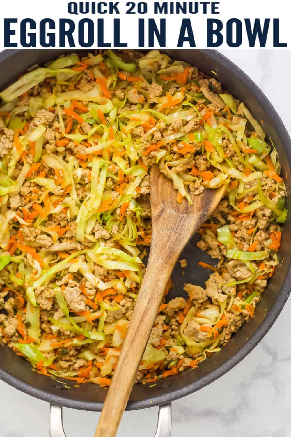 20 Minute Egg Roll in a Bowl | Joyful Healthy Eats