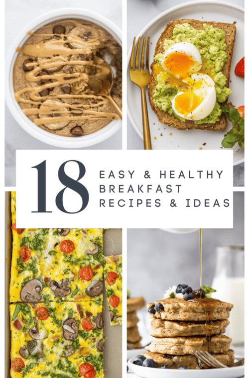 pinterest image for 18 Easy and Healthy Breakfast Ideas