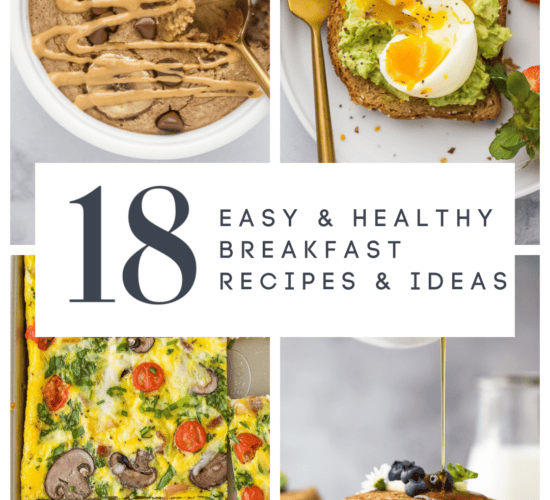 pinterest image for 18 Easy and Healthy Breakfast Ideas