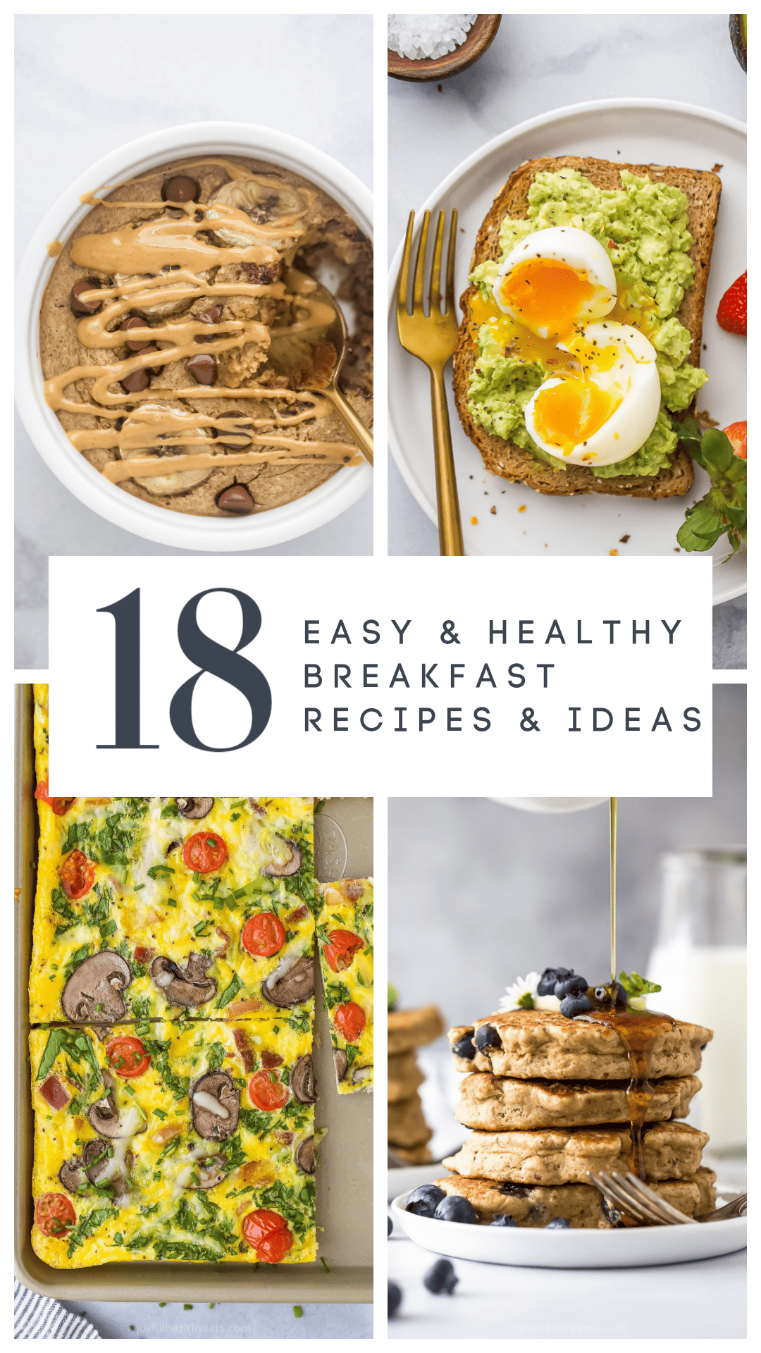 pinterest image for 18 Easy and Healthy Breakfast Ideas