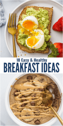 pinterest image for 18 Easy and Healthy Breakfast Ideas