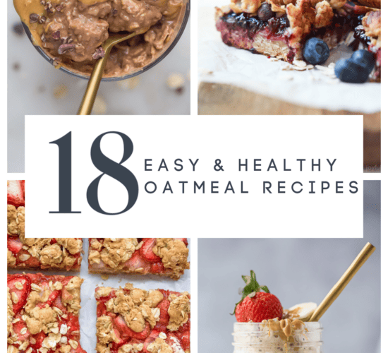 pinterest image for 18 Easy & Healthy Oatmeal Recipes