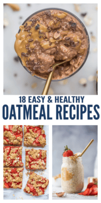 pinterest image for 18 Easy & Healthy Oatmeal Recipes