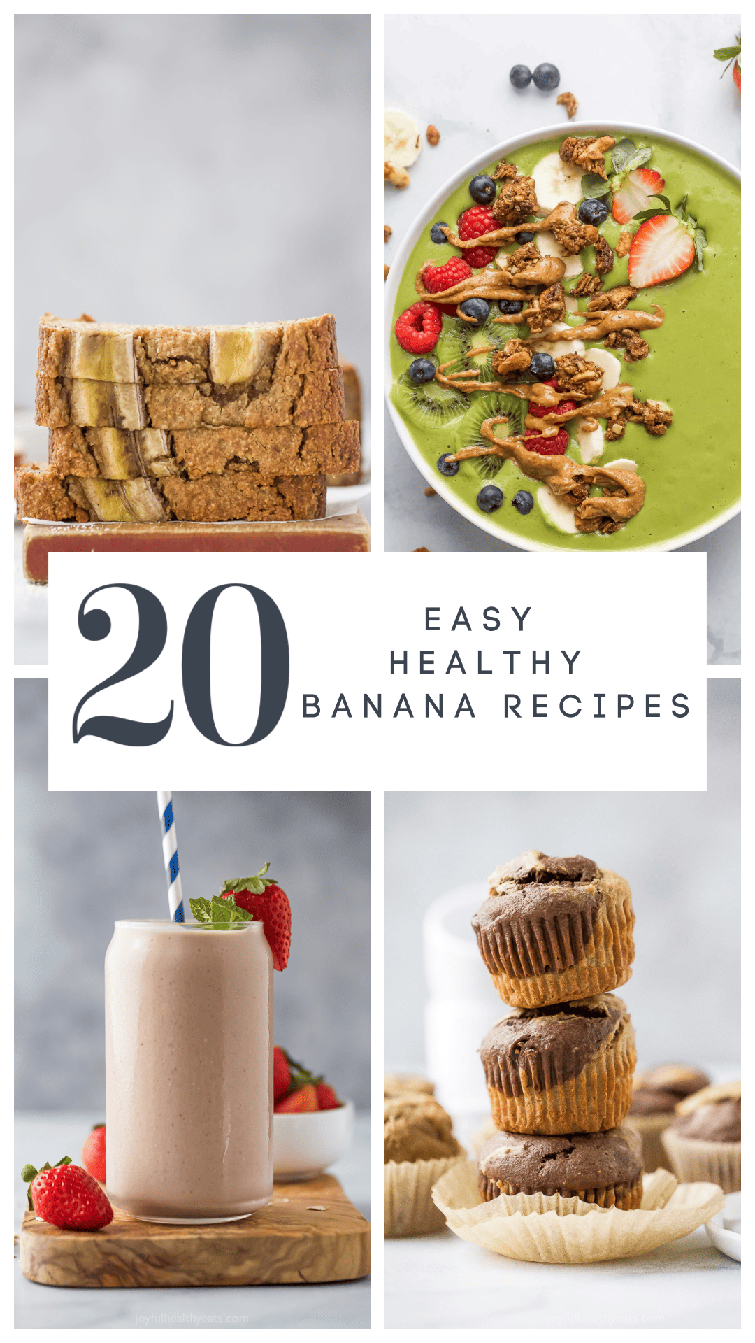 pinterest image for 20 Healthy Banana Recipes