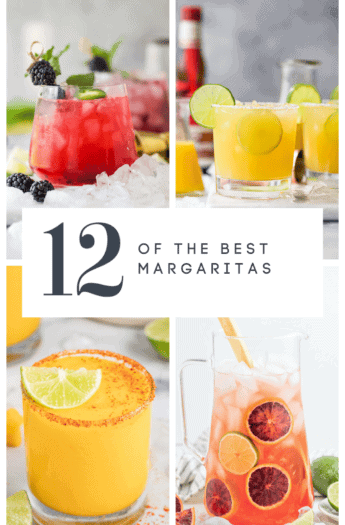 pinterest image for 12 of the Best Margarita Recipes