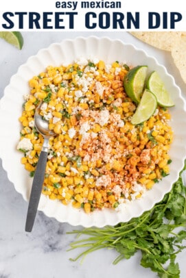 pinterest image for Mexican Street Corn Dip - 10-Minute Esquites!