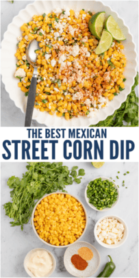 pinterest image for Mexican Street Corn Dip - 10-Minute Esquites!